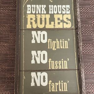 Bunk House Rules Sign